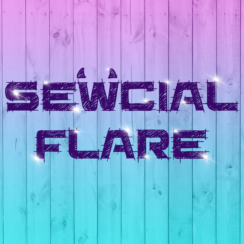 Sewcial Flare